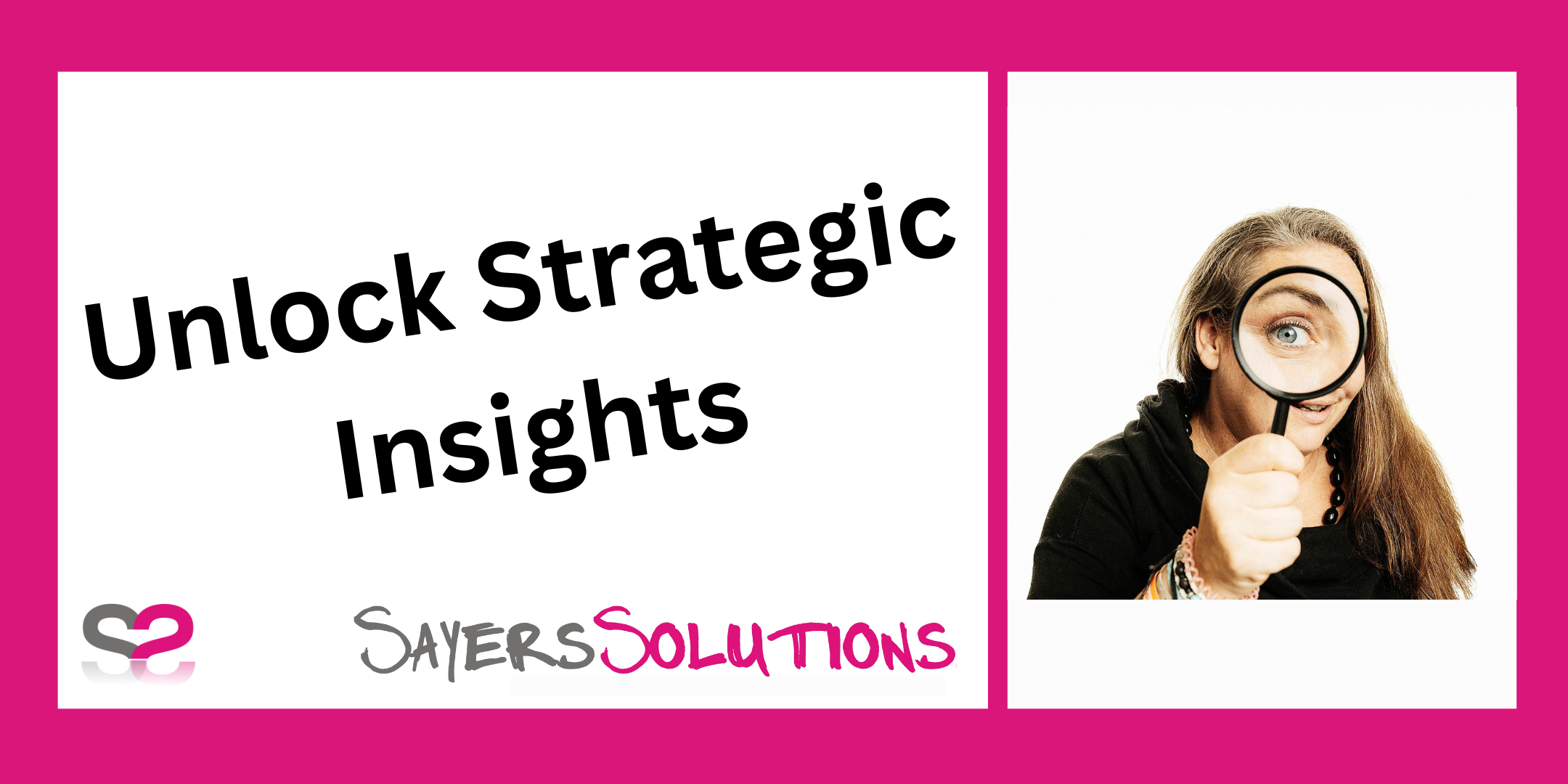 Unlock Strategic Insights