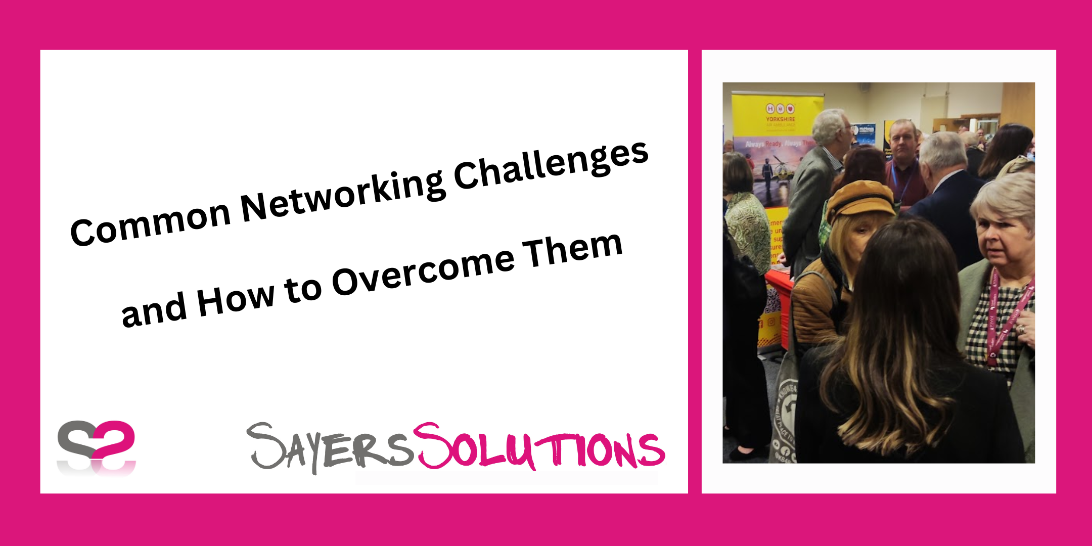 Common Networking Challenges and How to Overcome Them