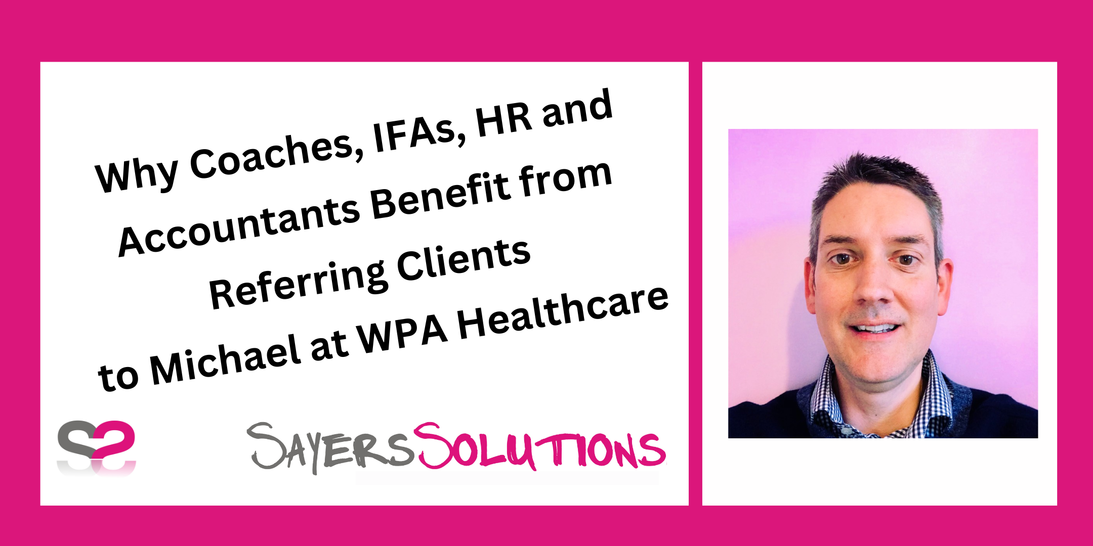 Why Coaches, IFAs, and Accountants Benefit from Referring Clients to Michael at Goddard Healthcare